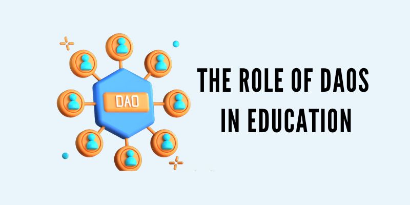 The role of DAOS in Education