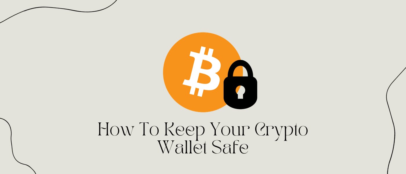 how-to-keep-your-crypto-wallet-safe-1