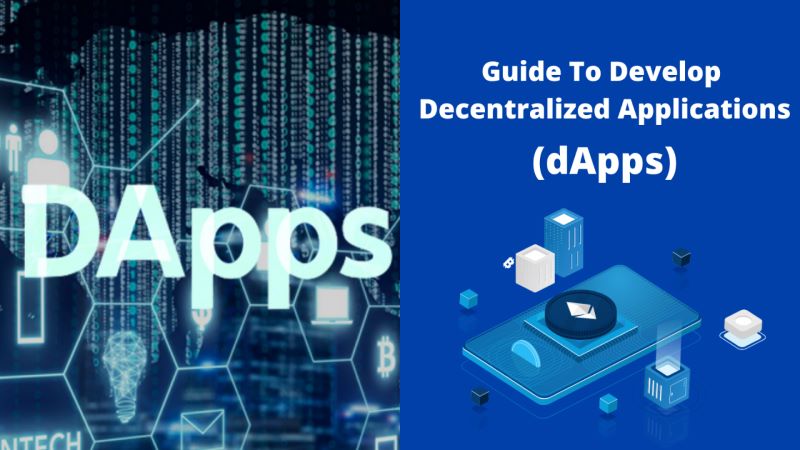 Developing Decentralized Applications (dApps)