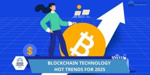 Blockchain Technology News Update - HOT Trends for 2025