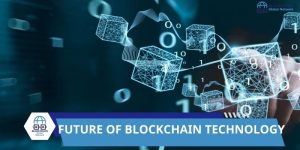 Future of Blockchain technology