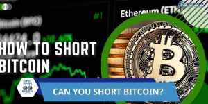 Can you short Bitcoin?