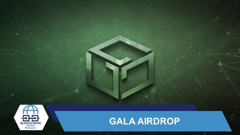 Gala Airdrop