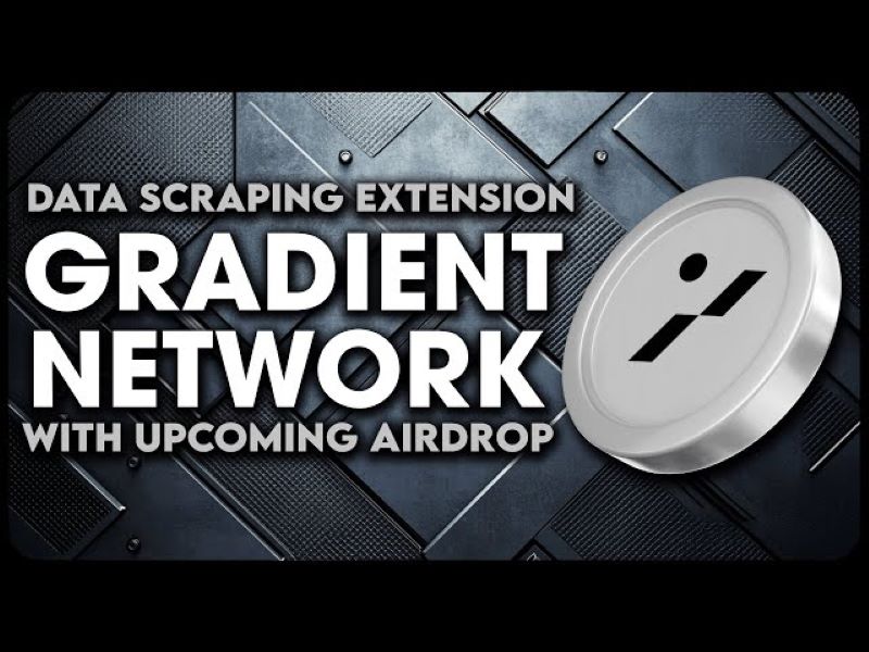 Gradient Network Airdrop