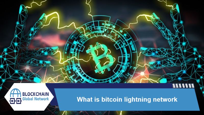 What is Bitcoin Lightning Network