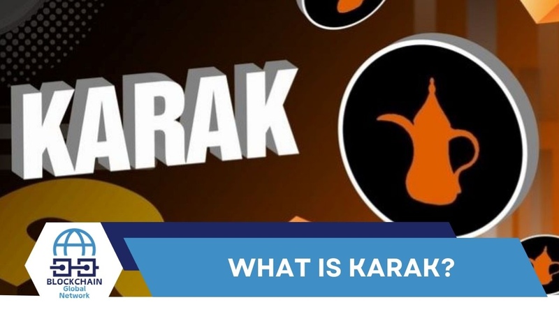 What is Karak?