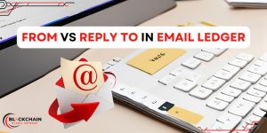 From vs Reply To in Email Ledger