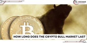 How long does the crypto bull market last