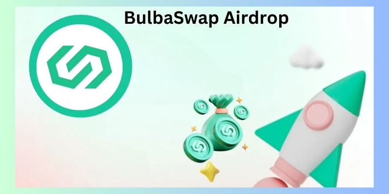 What is the BulbaSwap Airdrop?