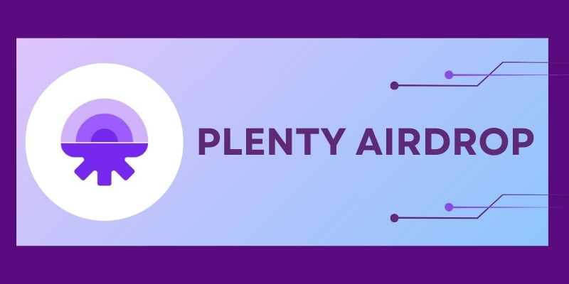 Introduction to the Plenty Airdrop