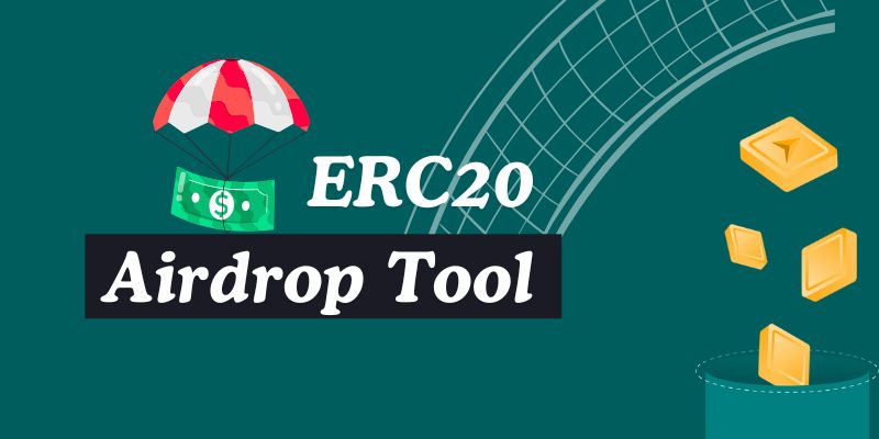 ERC20 Airdrop Tools